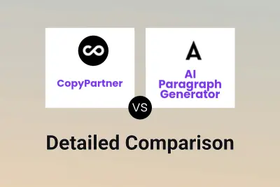 CopyPartner vs AI Paragraph Generator Detailed comparison features, price