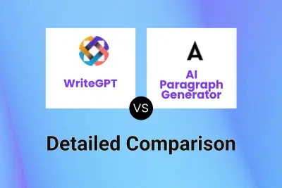 WriteGPT vs AI Paragraph Generator Detailed comparison features, price