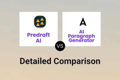 Predraft AI vs AI Paragraph Generator Detailed comparison features, price