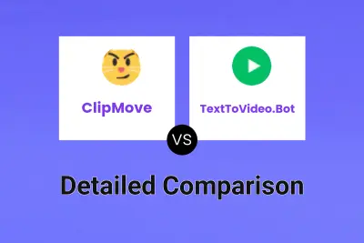 ClipMove vs TextToVideo.Bot