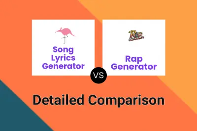 Song Lyrics Generator vs Rap Generator