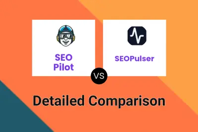 SEO Pilot vs SEOPulser