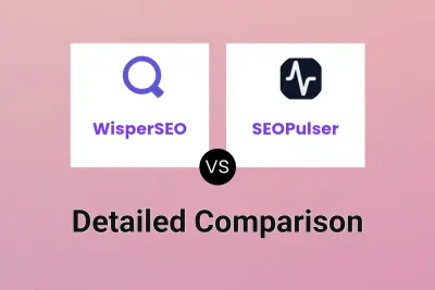 WisperSEO vs SEOPulser