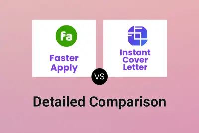 Faster Apply vs Instant Cover Letter