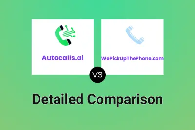 Autocalls.ai vs WePickUpThePhone.com