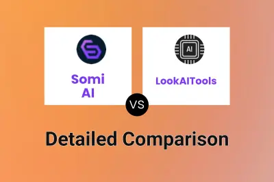 Somi AI vs LookAITools