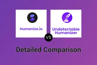 Humanize.io vs Undetectable Humanizer