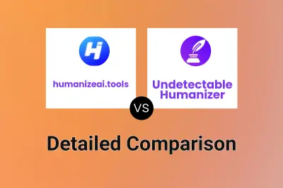 humanizeai.tools vs Undetectable Humanizer