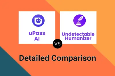 uPass AI vs Undetectable Humanizer