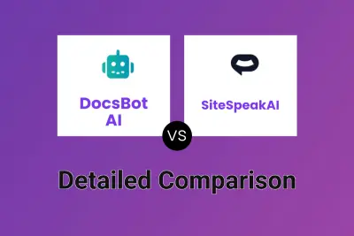 DocsBot AI vs SiteSpeakAI Detailed comparison features, price