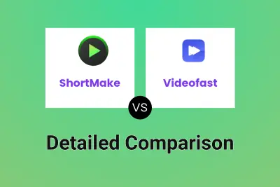 ShortMake vs Videofast