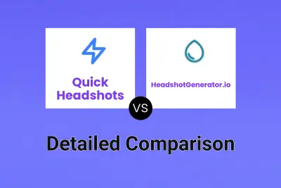 Quick Headshots vs HeadshotGenerator.io