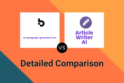 ai-paragraph-generator.com vs Article Writer AI