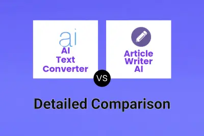 AI Text Converter vs Article Writer AI