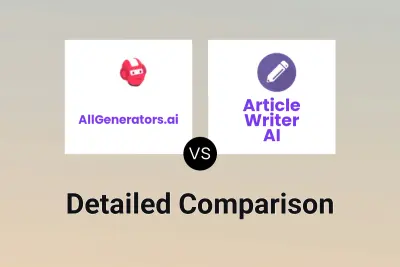 AllGenerators.ai vs Article Writer AI