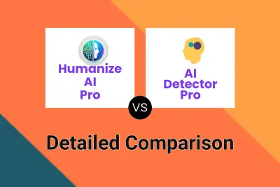 Humanize AI Pro vs AI Detector Pro