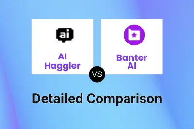 AI Haggler vs Banter AI