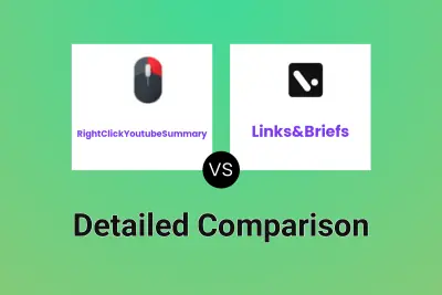 RightClickYoutubeSummary vs Links&Briefs