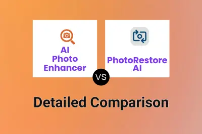 AI Photo Enhancer vs PhotoRestore AI