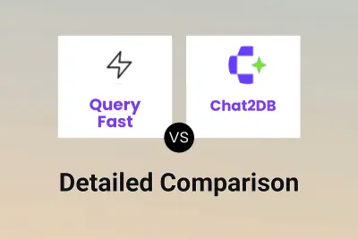 Query Fast vs Chat2DB