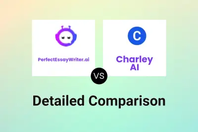 PerfectEssayWriter.ai vs Charley AI Detailed comparison features, price