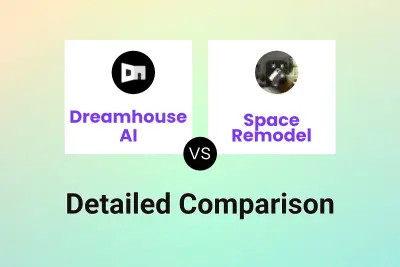 Dreamhouse AI vs Space Remodel Detailed comparison features, price