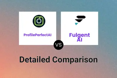 ProfilePerfectAI vs Fulgent AI