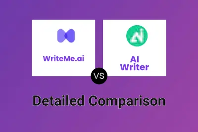 WriteMe.ai vs AI Writer Detailed comparison features, price