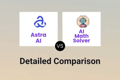 Astra AI vs AI Math Solver Detailed comparison features, price