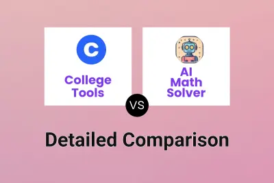 College Tools vs AI Math Solver Detailed comparison features, price