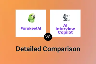 ParakeetAI vs AI Interview Copilot