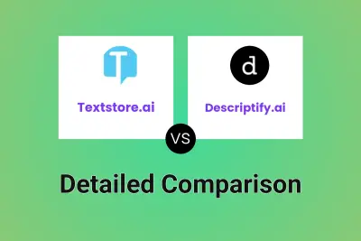 Textstore.ai vs Descriptify.ai