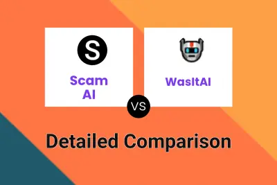 Scam AI vs WasItAI