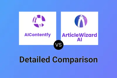 AIContentfy vs ArticleWizard AI