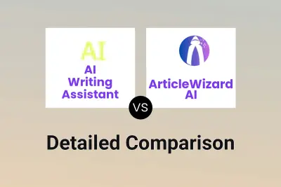 AI Writing Assistant vs ArticleWizard AI