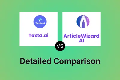 Texta.ai vs ArticleWizard AI