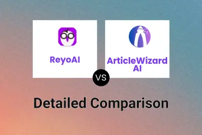 ReyoAI vs ArticleWizard AI