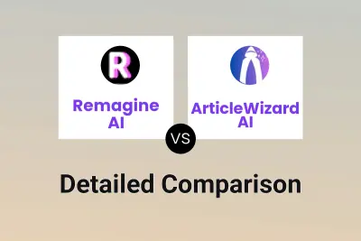 Remagine AI vs ArticleWizard AI