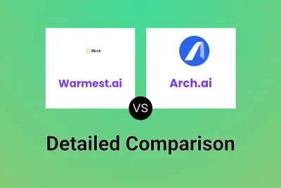 Warmest.ai vs Arch.ai Detailed comparison features, price