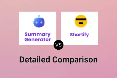 Summary Generator vs Shortify