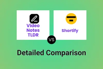 Video Notes TLDR vs Shortify