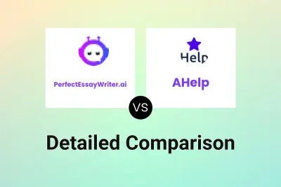 PerfectEssayWriter.ai vs AHelp Detailed comparison features, price