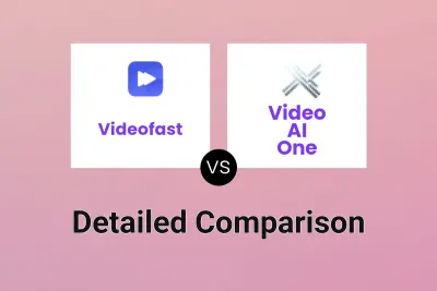 Videofast vs Video AI One