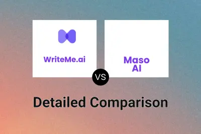 WriteMe.ai vs Maso AI Detailed comparison features, price