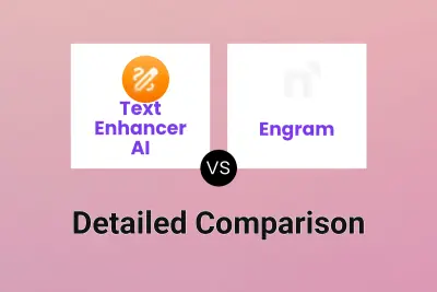 Text Enhancer AI vs Engram