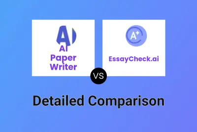 AI Paper Writer vs EssayCheck.ai