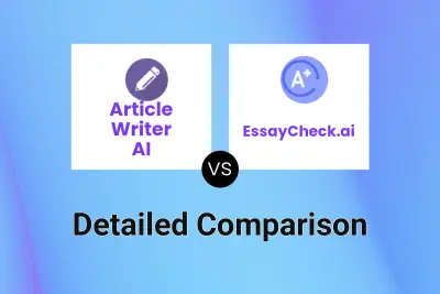 Article Writer AI vs EssayCheck.ai