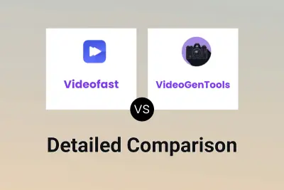 Videofast vs VideoGenTools