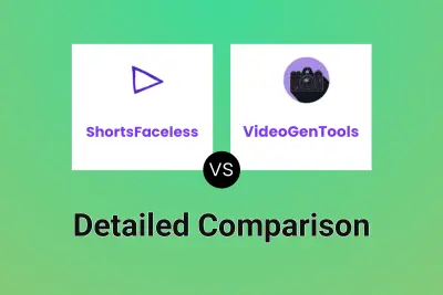 ShortsFaceless vs VideoGenTools