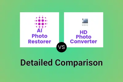 AI Photo Restorer vs HD Photo Converter